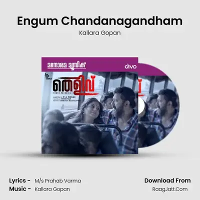 Engum Chandanagandham MP3 Song by Kallara Gopan Cover