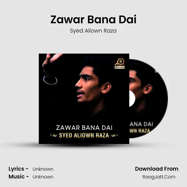 Zawar Bana Dai - Single - Syed Aliown Raza