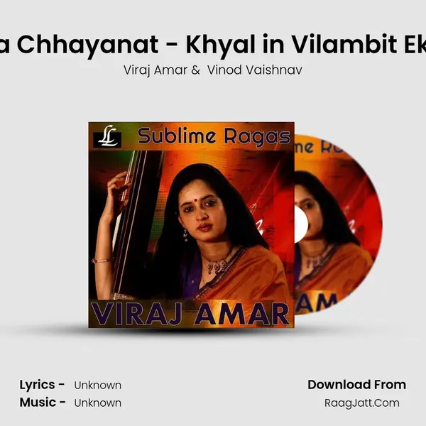 Raga Chhayanat - Khyal in Vilambit Ektaal mp3 song
