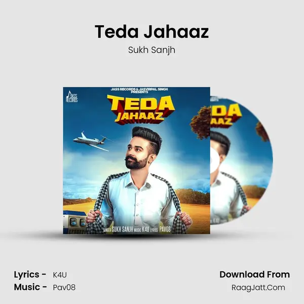 Teda Jahaaz MP3 Song by Sukh Sanjh Cover