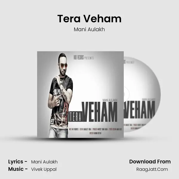 Tera Veham - Mani Aulakh
