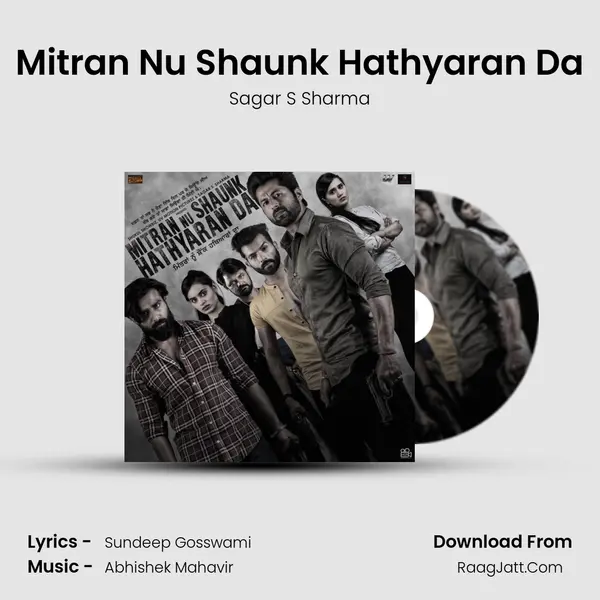 Mitran Nu Shaunk Hathyaran Da MP3 Song by Sagar S Sharma Cover