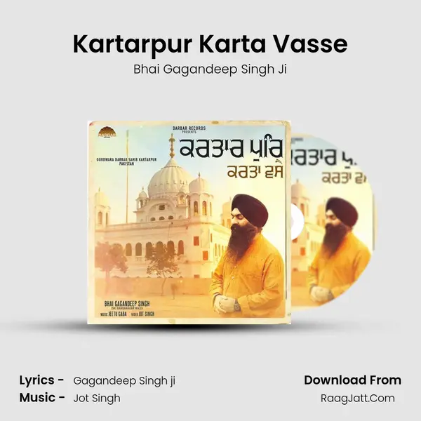 Kartarpur Karta Vasse MP3 Song by Bhai Gagandeep Singh Ji Cover
