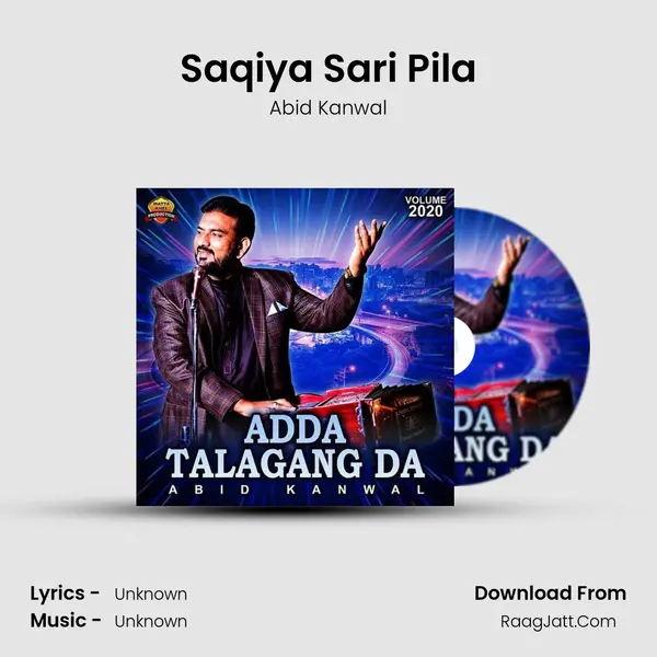 Saqiya Sari Pila MP3 Song by Abid Kanwal Cover
