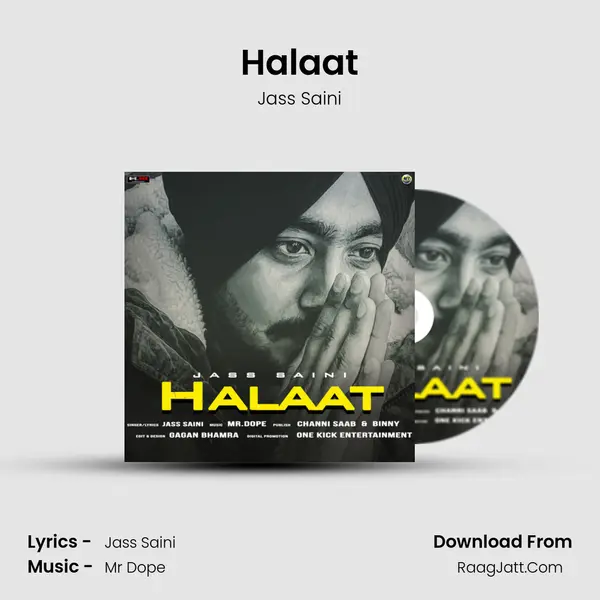 Halaat MP3 Song by Jass Saini Cover