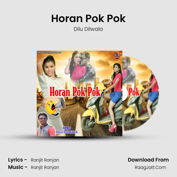 Horan Pok Pok mp3 song