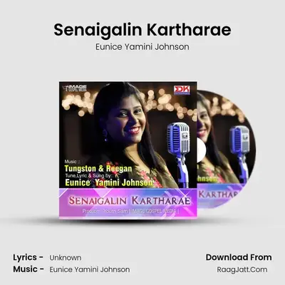 Senaigalin Kartharae - Single - Eunice Yamini Johnson