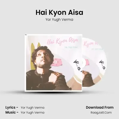 Hai Kyon Aisa Cover