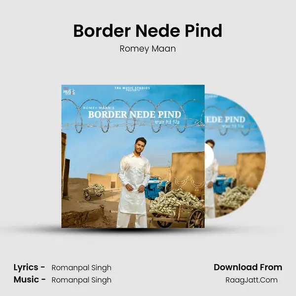 Border Nede Pind - Romey Maan