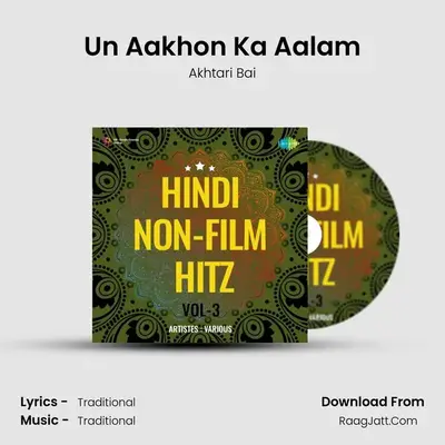 Un Aakhon Ka Aalam MP3 Song by Akhtari Bai Cover