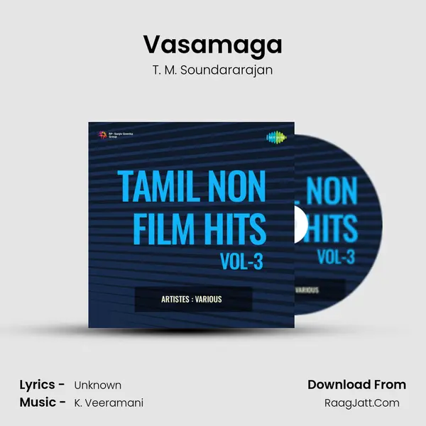 Vasamaga MP3 Song by T. M. Soundararajan Cover