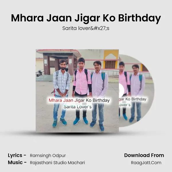 Mhara Jaan Jigar Ko Birthday mp3 song
