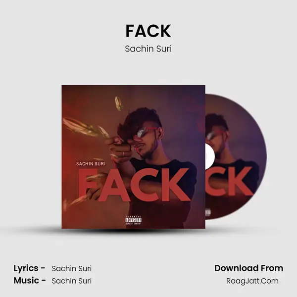 FACK - Sachin Suri
