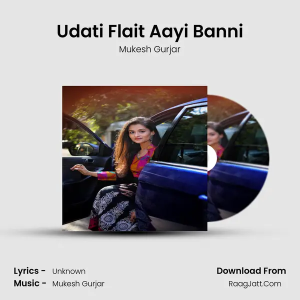 Udati Flait Aayi Banni mp3 song