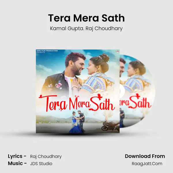 Tera Mera Sath - Kamal Gupta. Raj Choudhary