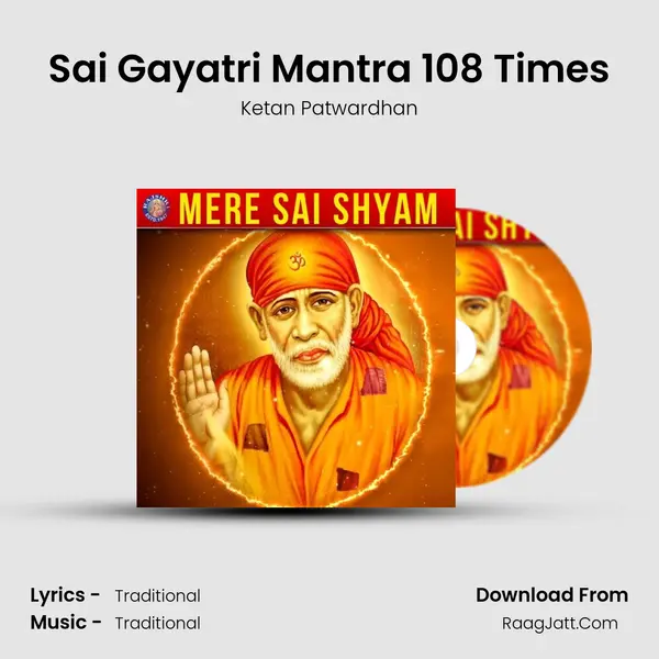 Sai Gayatri Mantra 108 Times Cover