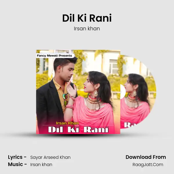 Dil Ki Rani mp3 song