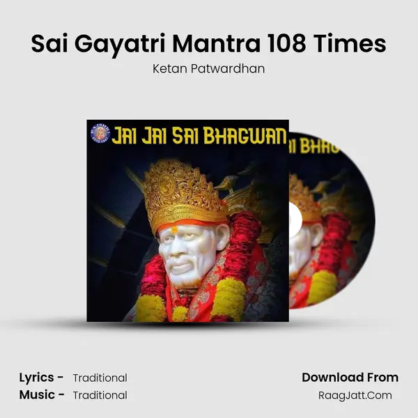 Sai Gayatri Mantra 108 Times Cover