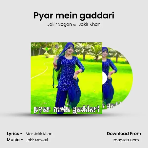 Pyar mein gaddari mp3 song