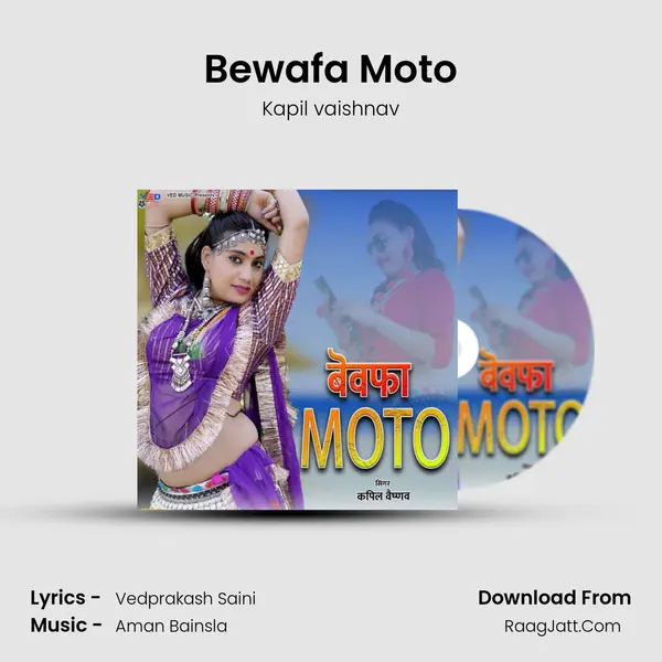 Bewafa Moto - Kapil vaishnav
