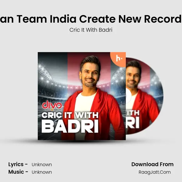 Can Team India Create New Record ? MP3 Song by Cric It With Badri Cover