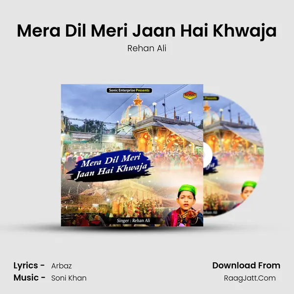 Mera Dil Meri Jaan Hai Khwaja mp3 song