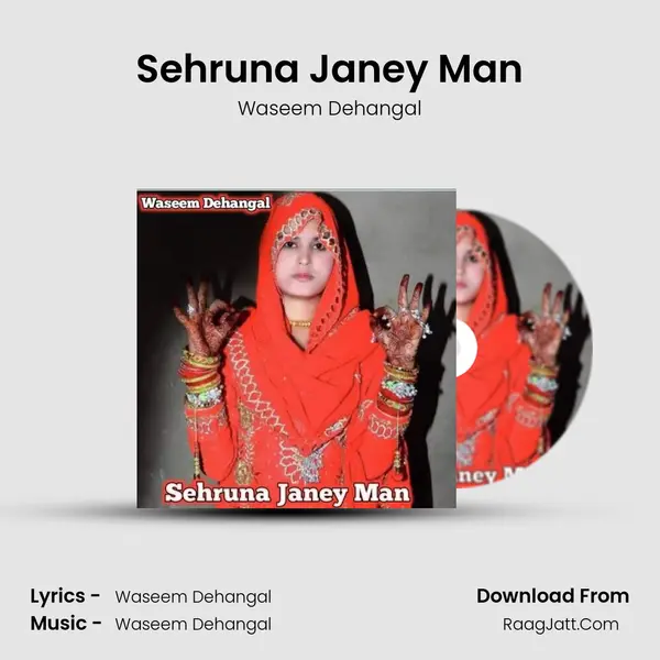 Sehruna Janey Man - Waseem Dehangal