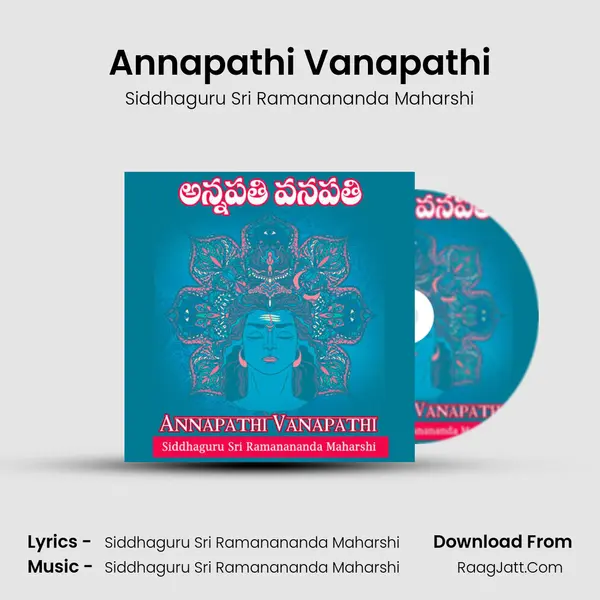 Annapathi Vanapathi mp3 song