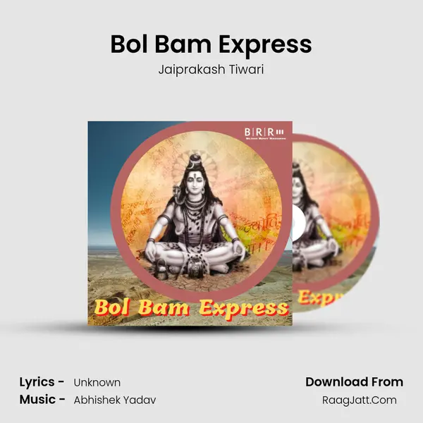 Bol Bam Express MP3 Song by Jaiprakash Tiwari Cover
