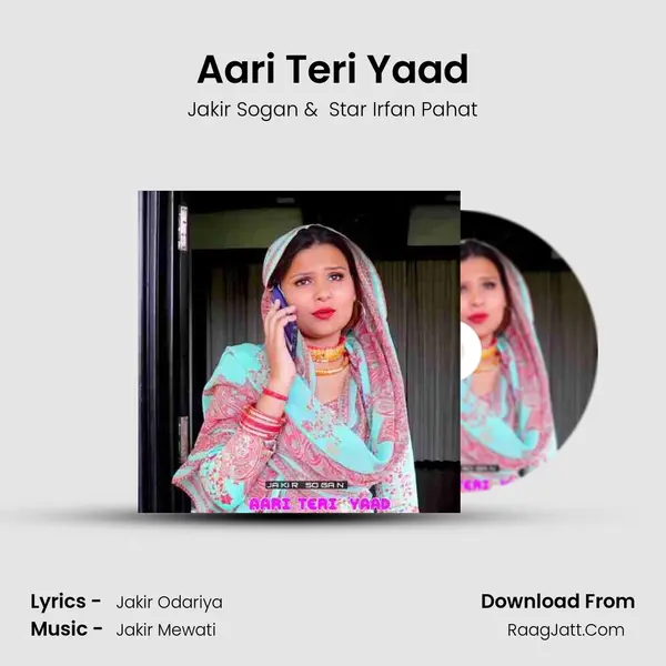 Aari Teri Yaad - Jakir Sogan
