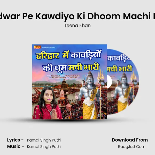 Haridwar Pe Kawdiyo Ki Dhoom Machi Bhari mp3 song
