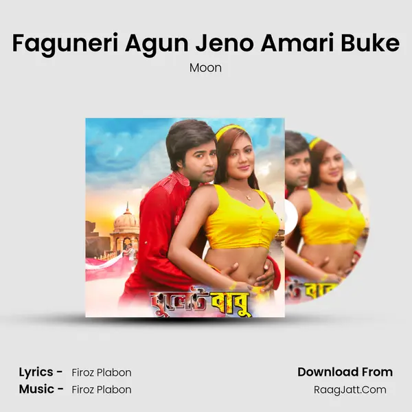 Faguneri Agun Jeno Amari Buke MP3 Song by Moon Cover