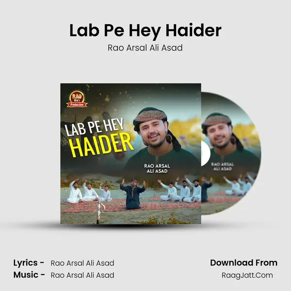 Lab Pe Hey Haider - Rao Arsal Ali Asad