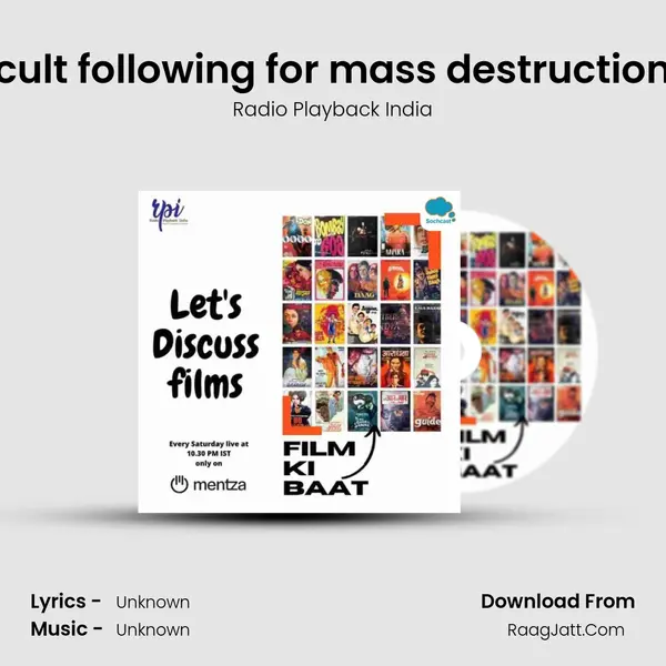 cult following for mass destruction MP3 Song by Radio Playback India Cover