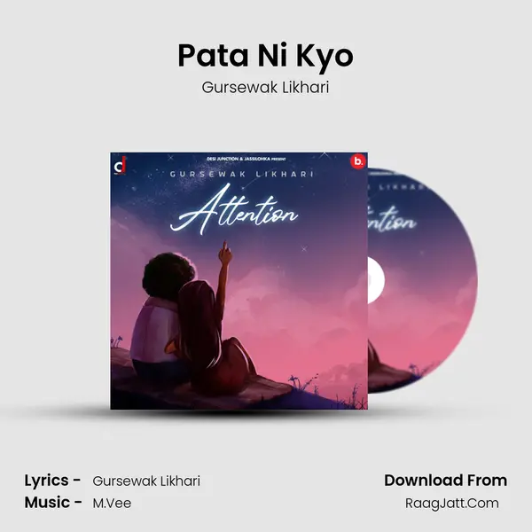 Pata Ni Kyo MP3 Song by Gursewak Likhari Cover