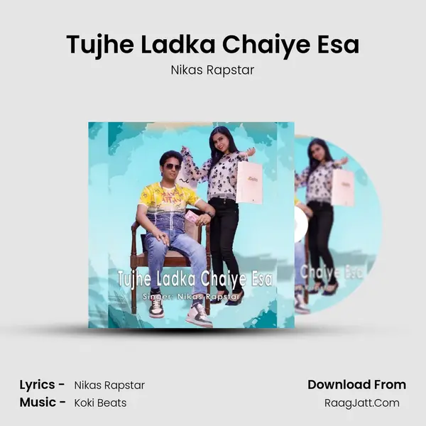 Tujhe Ladka Chaiye Esa mp3 song