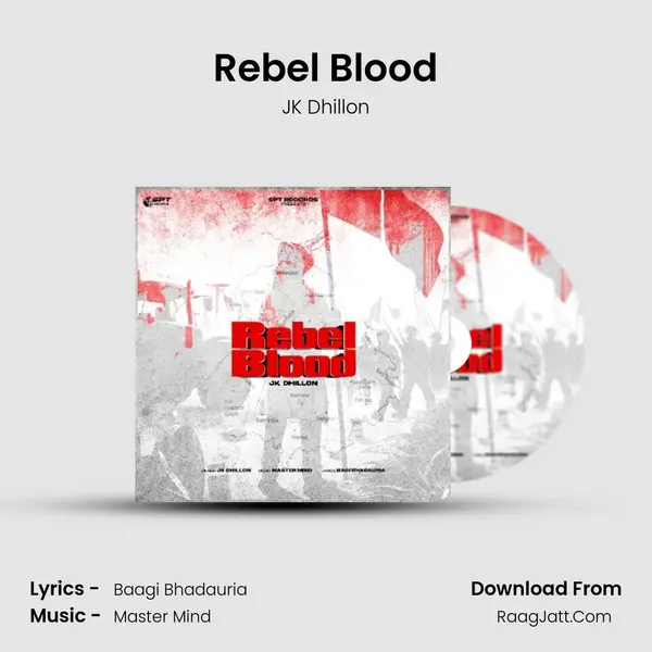 Rebel Blood MP3 Song by JK Dhillon Cover