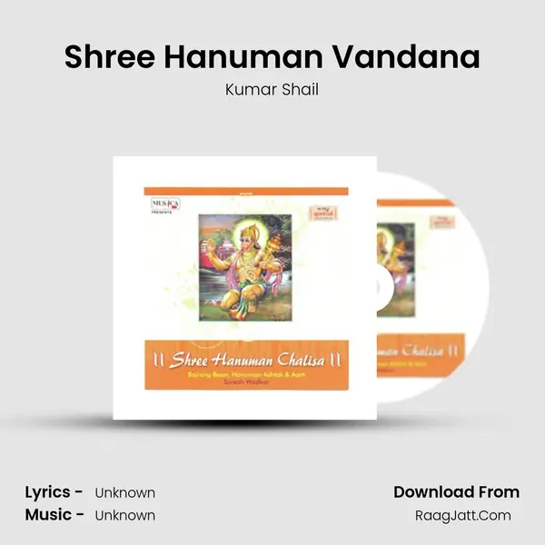 Shree Hanuman Vandana MP3 Song by Kumar Shail Cover
