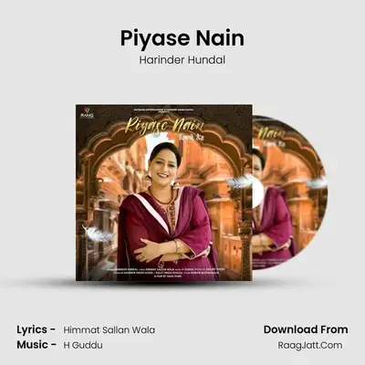 Piyase Nain - Harinder Hundal