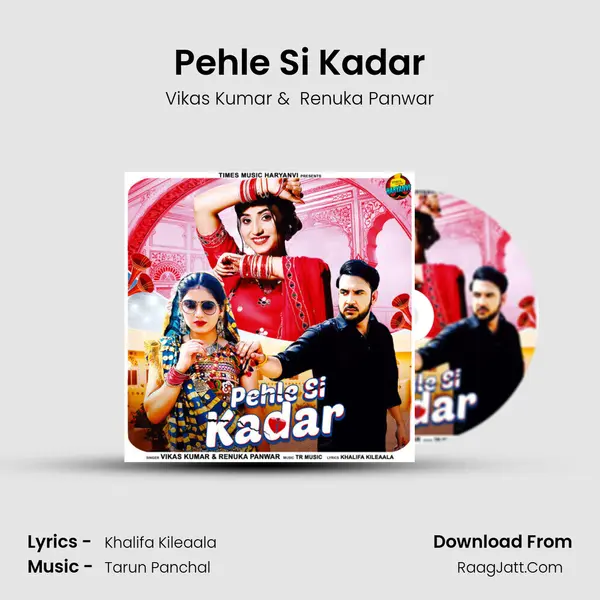 Pehle Si Kadar mp3 song