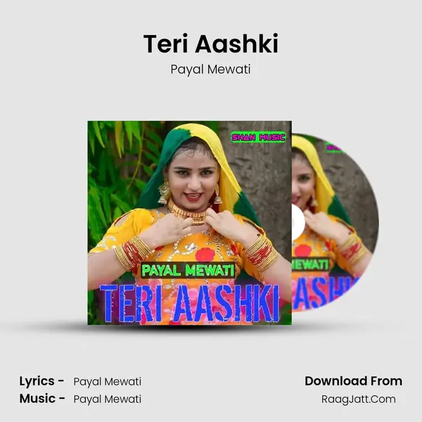 Teri Aashki - Payal Mewati