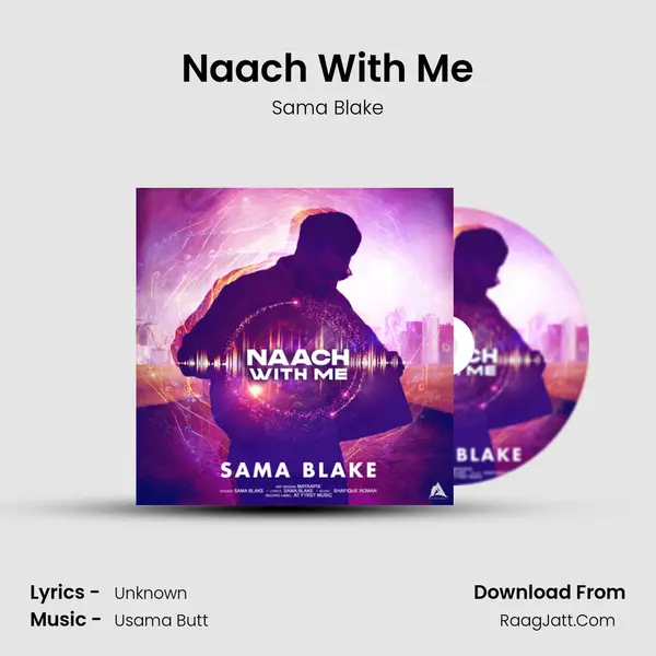 Naach with Me - Sama Blake
