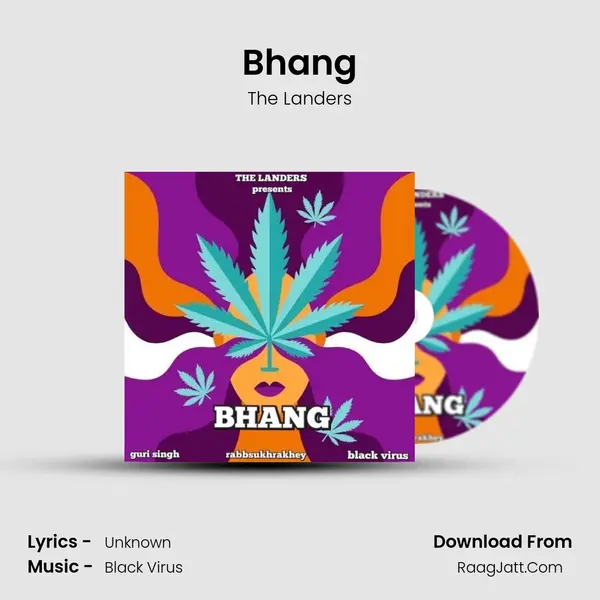 Bhang - The Landers