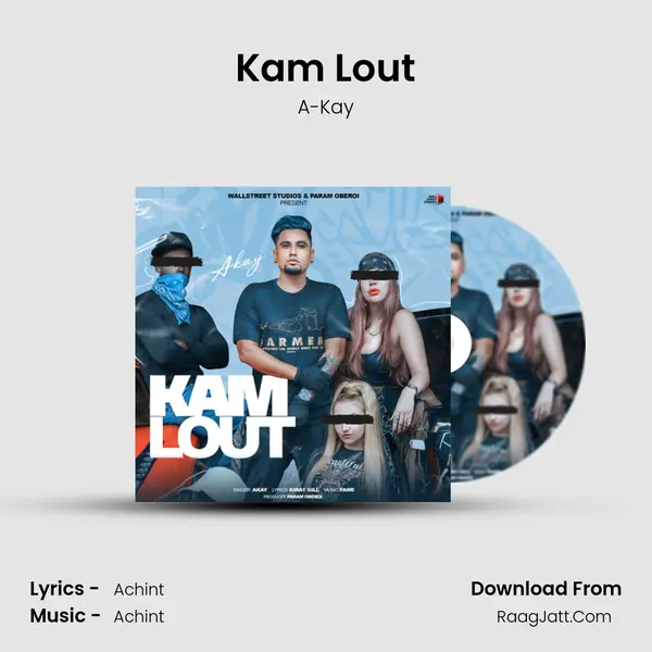Kam Lout - A-Kay