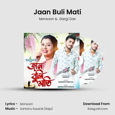 Jaan Buli Mati - Monsoon