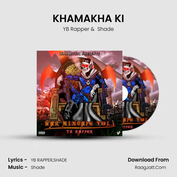 KHAMAKHA KI mp3 song