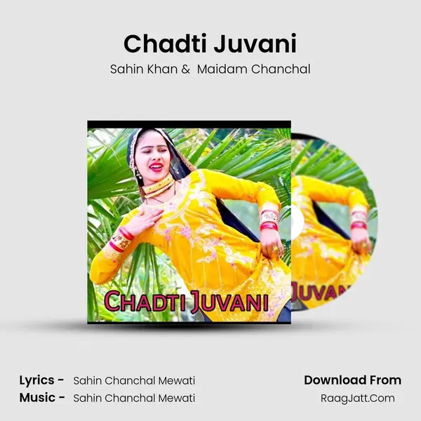 Chadti Juvani MP3 Song by Sahin Khan Cover