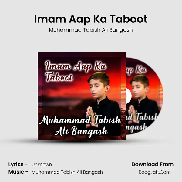 Imam Aap Ka Taboot - Muhammad Tabish Ali Bangash