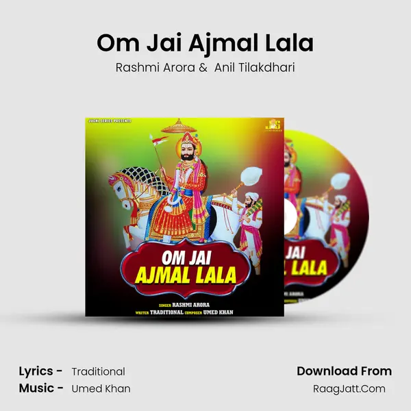 Om Jai Ajmal Lala mp3 song