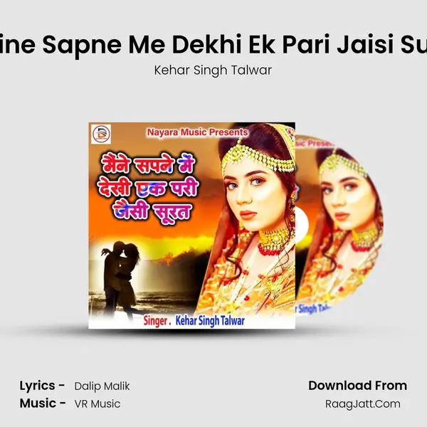 Maine Sapne Me Dekhi Ek Pari Jaisi Surat MP3 Song by Kehar Singh Talwar Cover